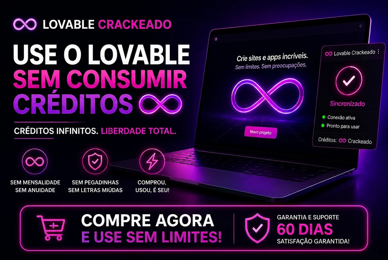 Lovable Crackeado — use o Lovable sem consumir créditos